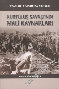 Kurtuluş Savaşı'nın Mali Kaynakları -