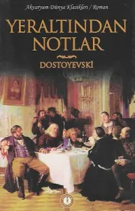 Yeraltından Notlar