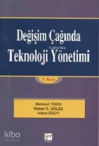 Değişim Çağında Teknoloji Yönetimi