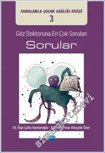 Göz Doktoruna En Çok Sorulan Sorular - Sorularla Çocuk Sağlığı Dizisi - 3 -         2023