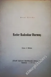 Eceler Kadından Olurmuş - Oyun 2 Bölüm -        1972