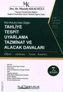 Tahliye Tespit Uyarlama Tazminat ve Alacak Davaları