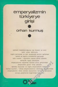 Emperyalizmin Türkiye'ye Girişi - İMZALI -        1977