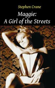 Maggie A Girl Of The Streets