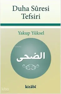 Duha Suresi Tefsiri