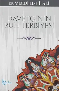 Davetçinin Ruh Terbiyesi