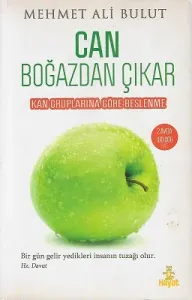 Can Boğazdan Çıkar (Kan Gruplarına Göre Beslenme Tablolu)