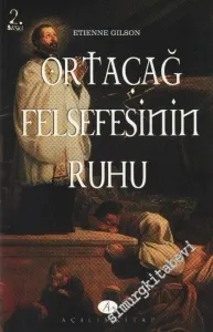 Ortaçağ Felsefesinin Ruhu -        2005