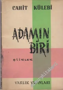 Adamın Biri - Şiirler 1936 - 1946 -