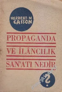 Propaganda ve İlancılık San'atı Nedir ? -        1930