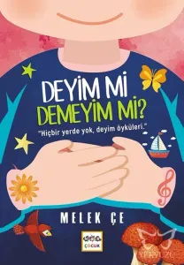 Deyim mi Demeyim mi?