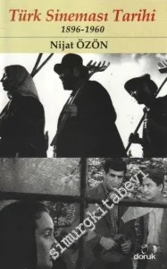 Türk Sineması Tarihi 1896 - 1960 -