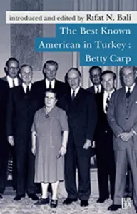 The Best Known American in Turkey: Betty Carp