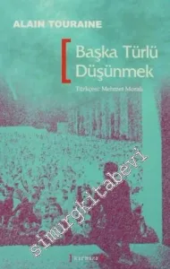 Başka Türlü Düşünmek -