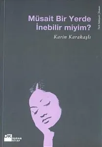 Müsait Bir Yerde İnebilir miyim?