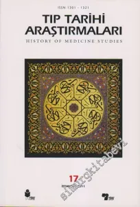 Tıp Tarihi Araştırmaları 17 = History of Medicine Studies 17 - Sayı: 17