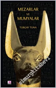 Mezarlar ve Mumyalar -         2023