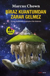 Biraz Kuantum'dan Zarar Gelmez