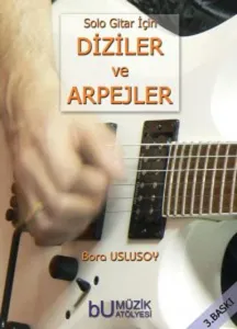 Solo Gitar İçin Diziler Ve Arpejler