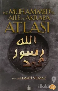 Hz. Muhammed'in Aile ve Akraba Atlası
