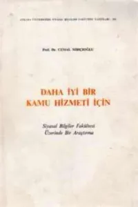 Daha İyi Bir Kamu Hizmeti İçin
