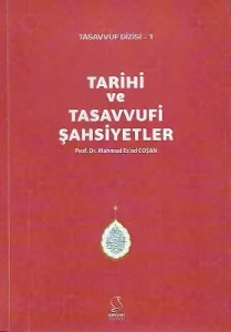 Tarihi ve Tasavvufi Şahsiyetler