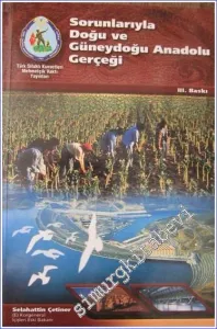 Sorunlarıyla Doğu ve Güneydoğu Anadolu Gerçeği -        2003