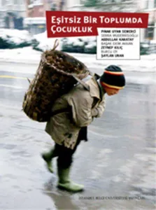 Eşitsiz Bir Toplumda Çocukluk