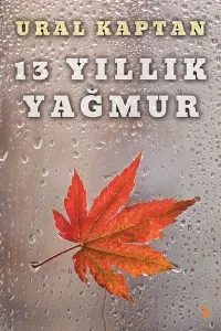 13 Yıllık Yağmur