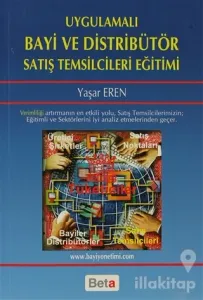 Uygulamalı Bayi ve Distribütör Satış Temsilcileri Eğitimi