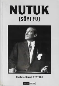 Nutuk (Söylev) 1. Cilt Tek Kitap