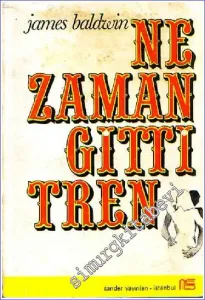 Ne Zaman Gitti Tren -
