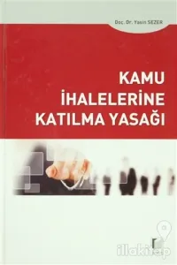 Kamu İhalelerine Katılma Yasağı (Ciltli)