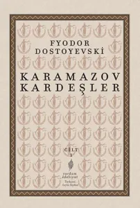 KARAMAZOV KARDEŞLER Cilt:1