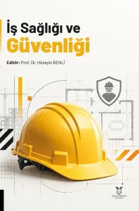 İş Sağlığı ve Güvenliği