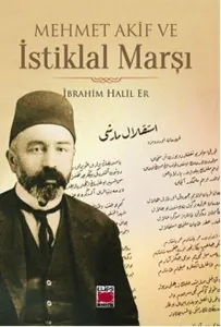 Mehmet Akif ve İstiklal Marşı