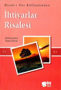 İhtiyarlar Risalesi (Mini Boy); Risale-i Nur Külliyatından