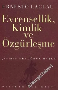 Evrensellik, Kimlik ve Özgürleşme -