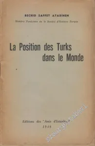 La Position des Turks dans le Monde -
