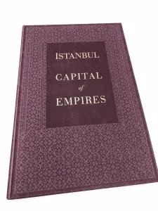İstanbul Capital Of Empires Ciltli