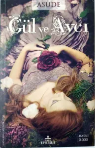 Gül ve Avcı