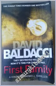 First Family : King and Maxwell Thriller -        2013