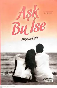 Aşk Bu İse