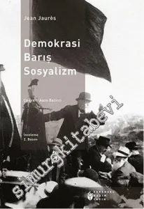 Demokrasi, Barış, Sosyalizm -