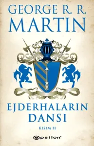 Ejderhaların Dansı Kısım 2 Buz ve Ateşin Şarkısı 5