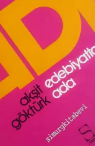 Edebiyatta Ada: İngiliz Edebiyatında Ada Kavramı Üzerine Bir Deneme -        1973