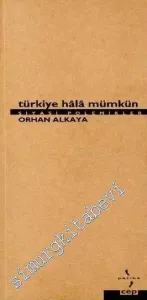 Türkiye Hâlâ Mümkün  -        1999