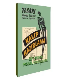 ​​Tasarı Yayınları Kalıp Hazırlama Üst Beden Model Uygulama