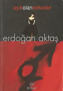 Aşık Olan Terk Eder