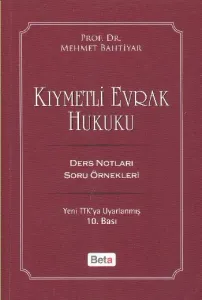 Kıymetli Evrak Hukuku (Ders Notları-Soru Örnekleri)